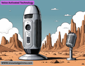 Voice Activated Technology