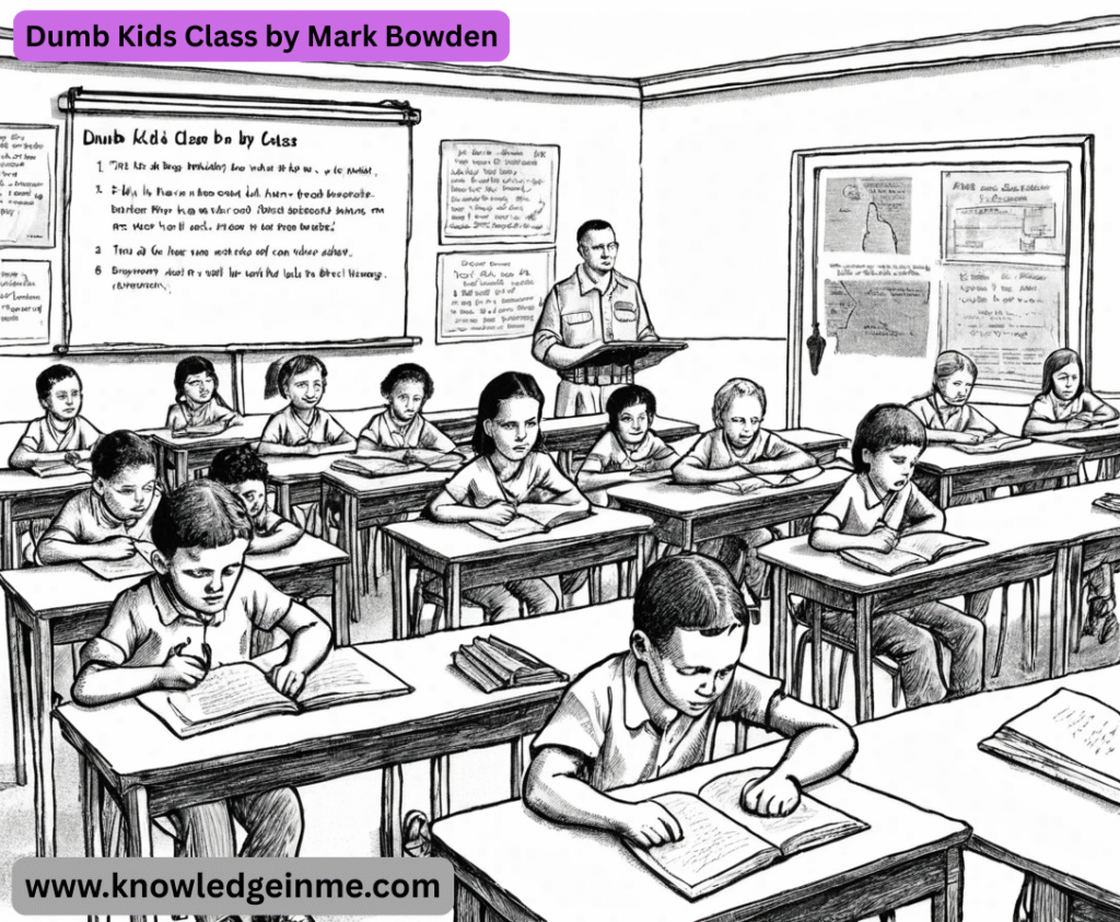 Dumb Kids Class by Mark Bowden