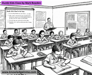 Dumb Kids Class by Mark Bowden