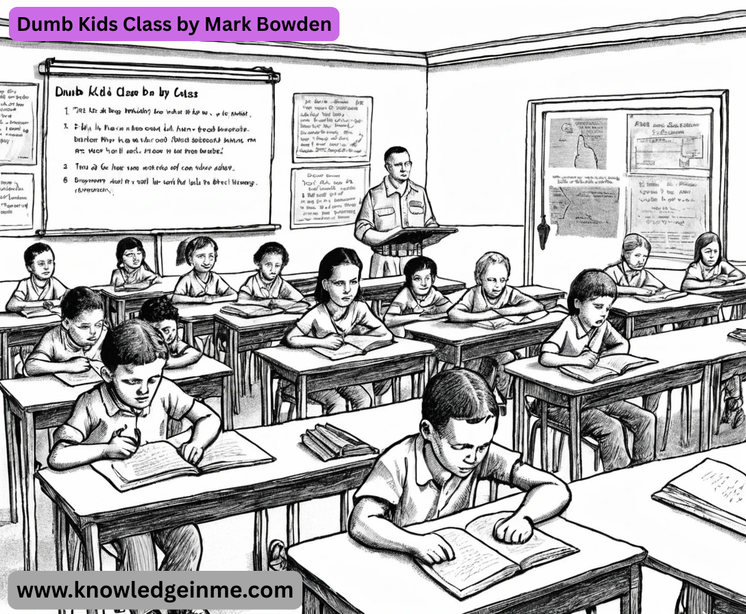 Dumb Kids Class by Mark Bowden