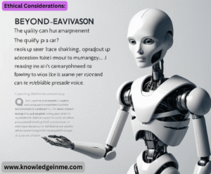 Ethical Considerations: