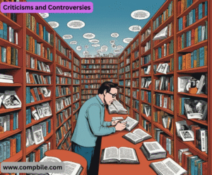 Criticisms and Controversies