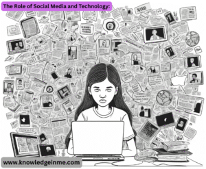 The Role of Social Media and Technology: