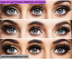 Types of Lash Clusters: Materials and Styles